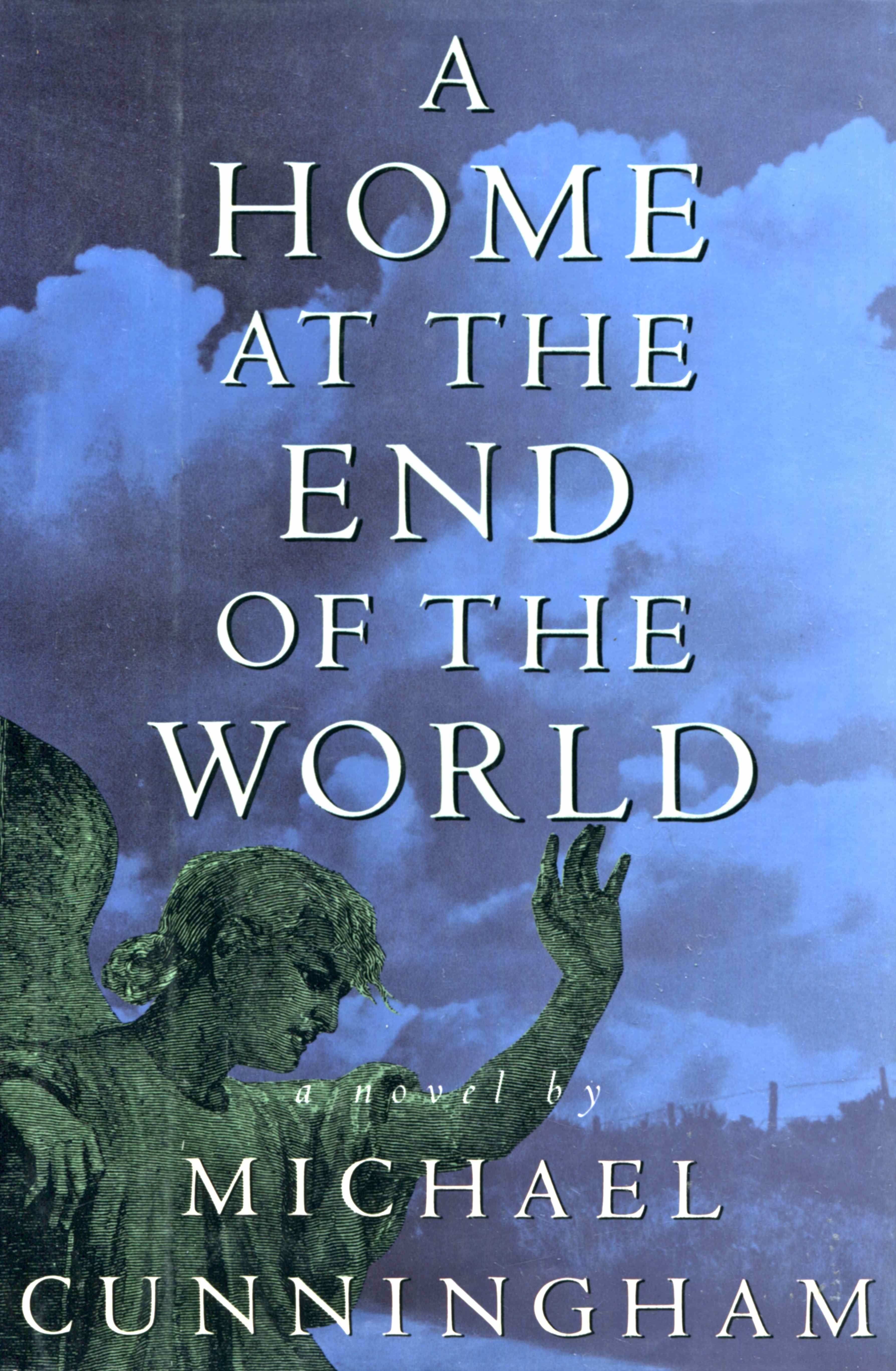 A Home At The End Of The World A Novel   04c83ba541f76d6afb2524df347090c5 