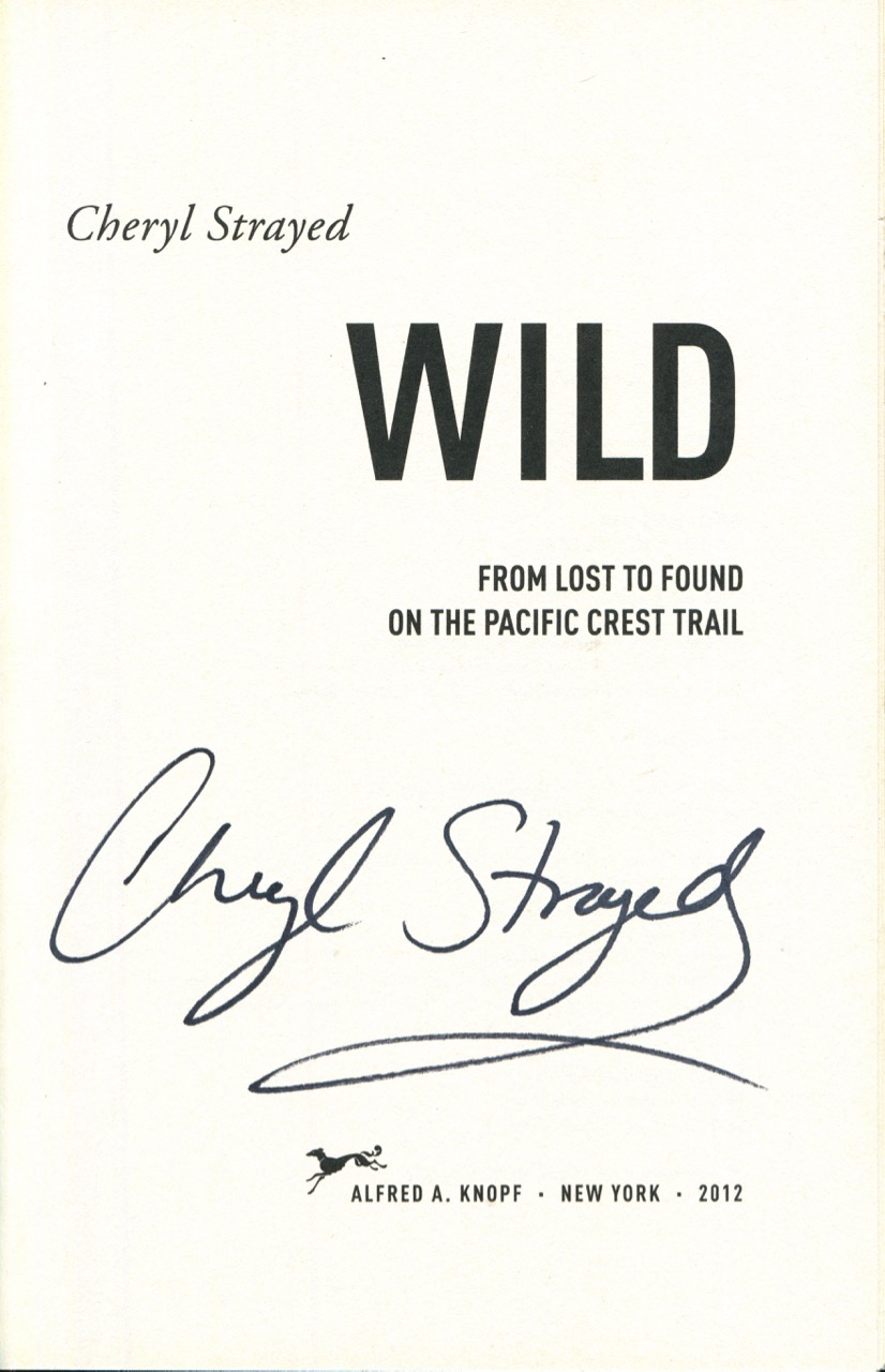 wild from lost to found on the pacific crest trail