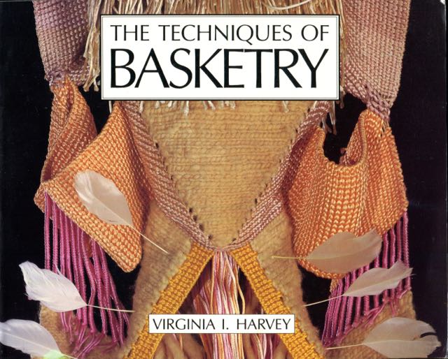 The Techniques of Basketry